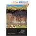 The Biology of Soil: A Community and Ecosystem Approach (Biology of Habitats)