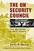 The UN Security Council: From the Cold War to the 21st Century (Project of the International Peace Academy) by  ISBN 1588262405