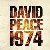 Nineteen Seventy Four: Red Riding Quartet | [David Peace]