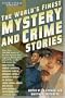 The World's Finest Mystery and Crime Stories: 5: Fifth Annual Collection (World's Finest Mystery & Crime Stories)