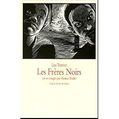 Les Fr�res Noirs