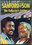 Sanford and Son ~ The Collector's Edition