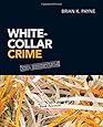 White-Collar Crime: The Essentials