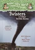 Twisters and Other Terrible Storms (Magic Tree House Research Guides)