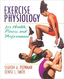 Exercise Physiology: For Health, Fitness and Performance