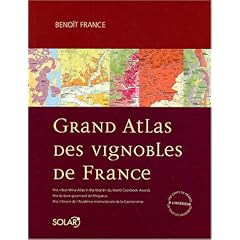 Grand atlas des vignobles de France