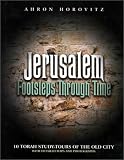 Jerusalem: Footsteps Through Time