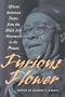 Furious Flower: African-American Poetry from the Black Arts Movement to the Present (Center Books)