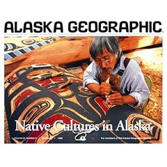 Native Cultures in Alaska (Alaska Geographic)