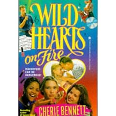 WILD HEARTS ON FIRE (WILD HEARTS )