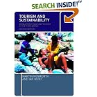 Click here to buy Tourism and Sustainability: Development and New Tourism in the... by  M. Mowforth.