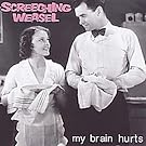 My Brain Hurts CD