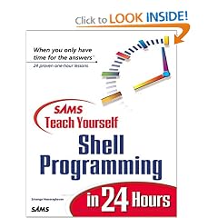 Sams Teach Yourself Shell Programming in 24 Hours