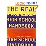 The Real High School Handbook: How to Survive, Thrive, and Prepare for What's Next