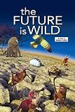 Future Is Wild