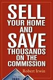 img - for Sell Your Home and Save Thousands on the Commission book / textbook / text book