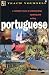 Book Teach Yourself Portuguese: A Complete Course in Understanding Speaking and Writing (Teach Yourself¦complete Courses)