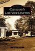 Cleveland's Lake View Cemetery  (OH)   (Images of America)