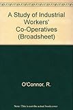 A study of industrial workers' co-operatives