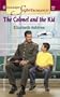 The Colonel and the Kid: In Uniform (Harlequin Superromance No. 1036)