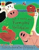 Cock-a-doodle-doo! Farmyard Hullabaloo! (Orchard Picturebooks)
