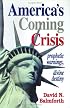 America'a Coming Crisis: Prophetic Warings, Divine Destiny
