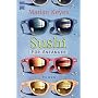 Sushi f�r Anf�nger: Roman