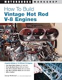 How To Build Vintage Hot Rod V-8 Engines