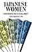 Books : Japanese Women: Constraint and Fulfillment