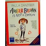 Amber Brown Is Not A Crayon, By Paula Danziger, Complete & Unabridged 2 Audio Cassettes, Read By Alicia Witt book cover