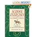 School Exercises for Flatwork and Jumping: A Handbook for Instructors and Riders