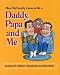 Books : How My Family Came to Be: Daddy, Papa and Me