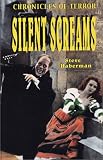 Chronicles of Terror: Silent Screams