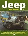 Jeep: Warhorse, Workhouse & Boulevard Cruiser