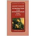 Introduction � la mythodologie
