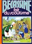 B�CASSINE FAIT DU SCOUTISME