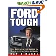 Ford Tough: Bill Ford and the Battle to Rebuild America's Automaker by David Magee