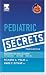 Pediatric Secrets: Questions you will be asked (Secrets)