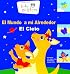 Baby Einstein: El mundo a mi alrededor: El cielo: Baby Galileo, The World Around Me: Sky, Spanish-Language Edition (Baby Einstein: Libros de carton)