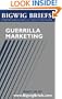 Bigwig Briefs: Guerrilla Marketing - The Best of Guerrilla Marketing & Marketing on a Shoestring Budget