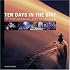 Ten Days in the Dirt