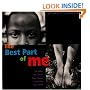 The Best Part of Me: Children Talk About Their Bodies in Pictures and Words