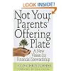 Not Your Parents' Offering Plate: A New Vision for Financial Stewardship