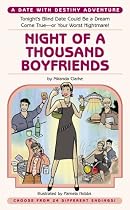 Night of a Thousand Boyfriends: A Date with Destiny Adventure (Date With Destiny Aventures)