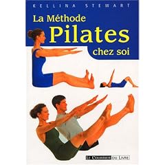 La m�thode Pilates chez soi