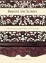 Beyond the Screen: Chinese Furniture of the 16th and 17th