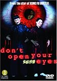 Don't Open Your Eyes