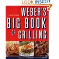 Weber's Big Book of Grilling by Jamie Purviance, Sandra S. McRae, and Tim Turner