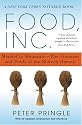 Food, Inc.: Mendel to Monsanto--The Promises and Perils of the Biotech Harvest