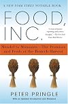 Food, Inc.: Mendel to Monsanto--The Promises and Perils of the Biotech Harvest